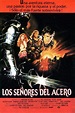 Enciclopedia del Cine Español: Los señores del acero (1985)