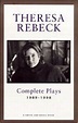 Theresa Rebeck - Complete Plays 1989-1998 | Stageplays.com