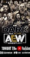 All Elite Wrestling: Dark (TV Series 2019–2023) - Full Cast & Crew - IMDb