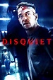 Disquiet Film-information und Trailer | KinoCheck