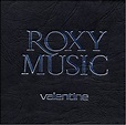 Roxy Music - Valentine - Amazon.com Music