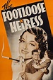 The Footloose Heiress (1937) - Posters — The Movie Database (TMDB)