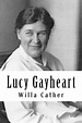 Lucy Gayheart by Willa Cather, Paperback | Barnes & Noble®