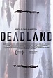 Deadland (film, 2023) - FilmVandaag.nl