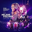 byte.to Helene Fischer - Die Helene Fischer Show - Meine schönsten ...