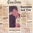 Tom Waits - Heartattack And Vine (1981, Vinyl) | Discogs