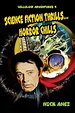 Celluloid Adventures 4 Science Fiction Thrills...Horror Chills: Anez, Nicholas: 9781644301357 ...