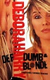 Def, Dumb & Blonde: Amazon.co.uk: CDs & Vinyl