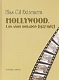 Hollywood. Los años dorados [1927-1967] – The Book Report Encargos