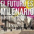 Car tula Frontal de Aleks Syntek - El Futuro Es Milenario (Featuring ...
