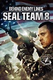 Seal Team Eight: Behind Enemy Lines (2014) - Posters — The Movie ...