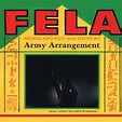 Army Arrangement (1985) | Fela Kuti