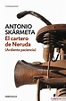 EL CARTERO DE NERUDA - ANTONIO SKARMETA - 9788497595230
