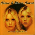 Young & Wild: Cherie Currie & Marie: Amazon.ca: Music