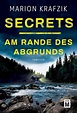 Secrets - Am Rande des Abgrunds (Buch (kartoniert)), Marion Krafzik