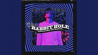 Rabbit Hole (Love Is What You Make It) - YouTube