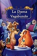 Ver La Dama y el Vagabundo (1955) Online - PeliSmart