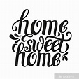 Fotomural Mano cartel de las letras de la tipografía 'Home sweet home ...
