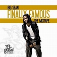 Big Sean - Finally Famous: The Mixtape Lyrics and Tracklist | Genius