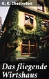 Das fliegende Wirtshaus - G. K. Chesterton - eBook - Mondadori Store