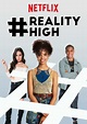 #Realityhigh (2017)