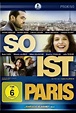 So ist Paris | Film, Trailer, Kritik