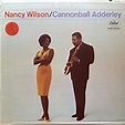Nancy Wilson & Cannonball Adderley - Nancy Wilson / Cannonball Adderley ...