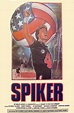 Spiker (Film, 1986) - MovieMeter.nl