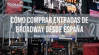Cómo comprar entradas para Broadway desde España (2024) | Tiempo de Basket