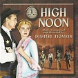 Dimitri Tiomkin - High Noon (Original Motion Picture Soundtrack) Lyrics ...