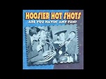 Are You Having Any Fun - Hoosier Hot Shots (Lyrics in Description ...