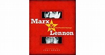 Marx Lennon: The Parallel Sayings by Joey Green