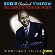 Eddie 'Cleanhead' VINSON - Mr Cleanhead Blows His Greatest Hits ...