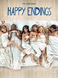 Happy Endings - Full Cast & Crew - TV Guide