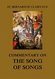 Commentary on the Song of Songs • The Sacred Books (English) • Jazzybee ...