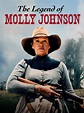 The Legend of Molly Johnson: Trailer 1 - Trailers & Videos - Rotten ...