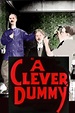 A Clever Dummy (película 1917) - Tráiler. resumen, reparto y dónde ver ...