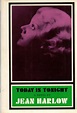 Today is Tonight by Harlow, Jean: Good Hardcover (1965) First Edition ...