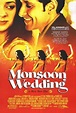 La boda del Monzón (2001) - FilmAffinity