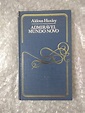 Admirável Mundo Novo - Aldous Huxley - Seboterapia - Livros