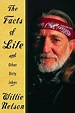 The Facts of Life: and Other Dirty Jokes by Willie Nelson, Paperback ...