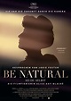 Be Natural | Film-Rezensionen.de
