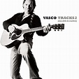 Tracks 2 (inediti & Rarità) by Vasco Rossi - Music Charts