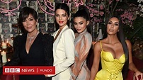 ¿Cómo hicieron su fortuna las Kardashian? - BBC News Mundo