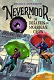 Resenha: Nevermoor – Os desafios de Morrigan Crow, de Jessica Townsend ...
