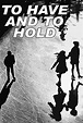 To Have and to Hold (película 1951) - Tráiler. resumen, reparto y dónde ...