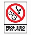 Señal Modelo 070 Prohibido Usar Joyería 30X40 Normal Estireno ...