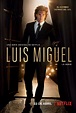 Netflix promociona la serie “Luis Miguel”