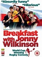 Breakfast With Jonny Wilkinson (2013) — The Movie Database (TMDB)