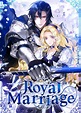 Royal Marriage Manga | Anime-Planet